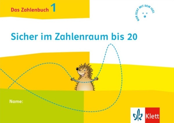 Das Zahlenbuch 1: Sicher im Zahlenraum bis 20