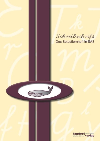 Schreibschrift - Das Selbstlernheft SAS