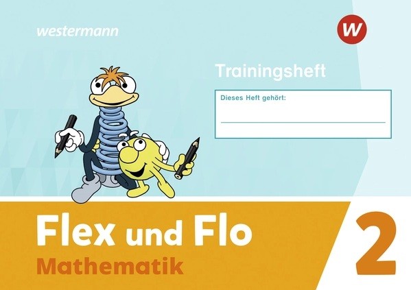 Flex und Flo Trainingsheft Mathematik 2